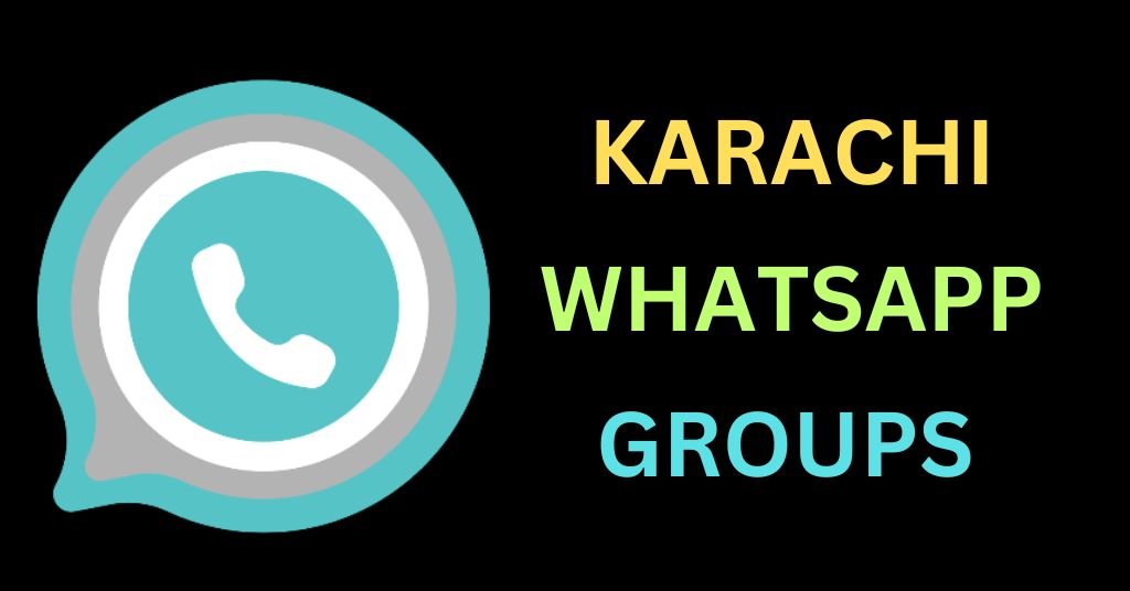 Karachi WhatsApp Group Link
